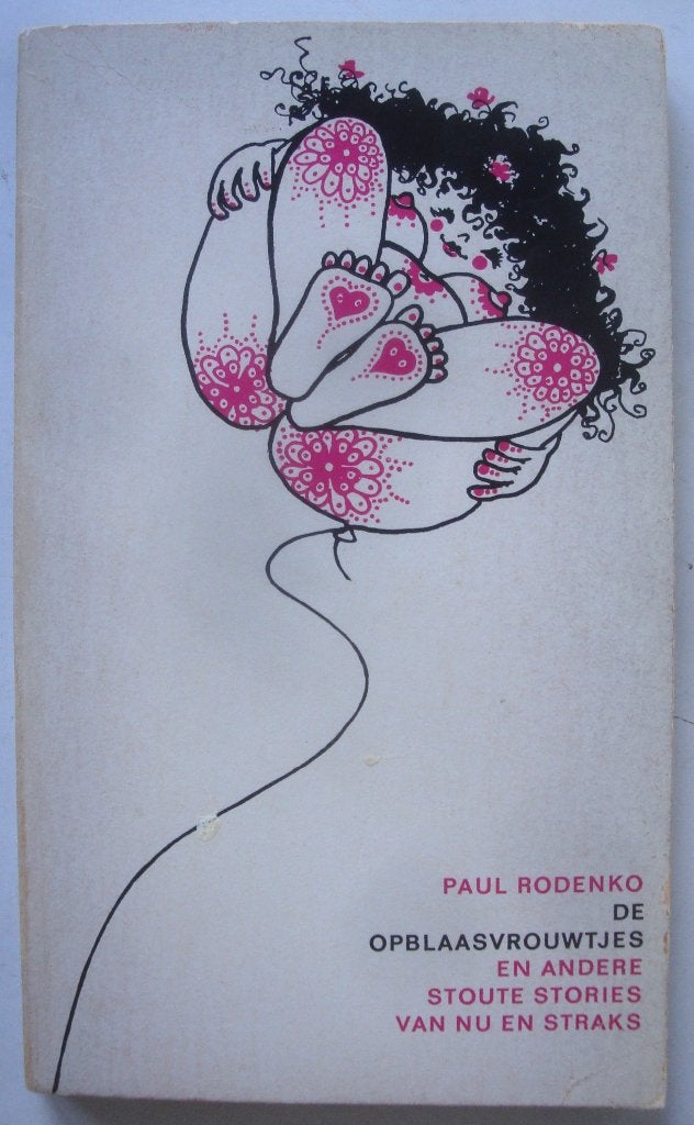 Paul Rodenko De opblaasvrouwtjes en andere stoute stories va, Boeken, Paul Rodenko, Ophalen of Verzenden, Zo goed als nieuw, Nederland