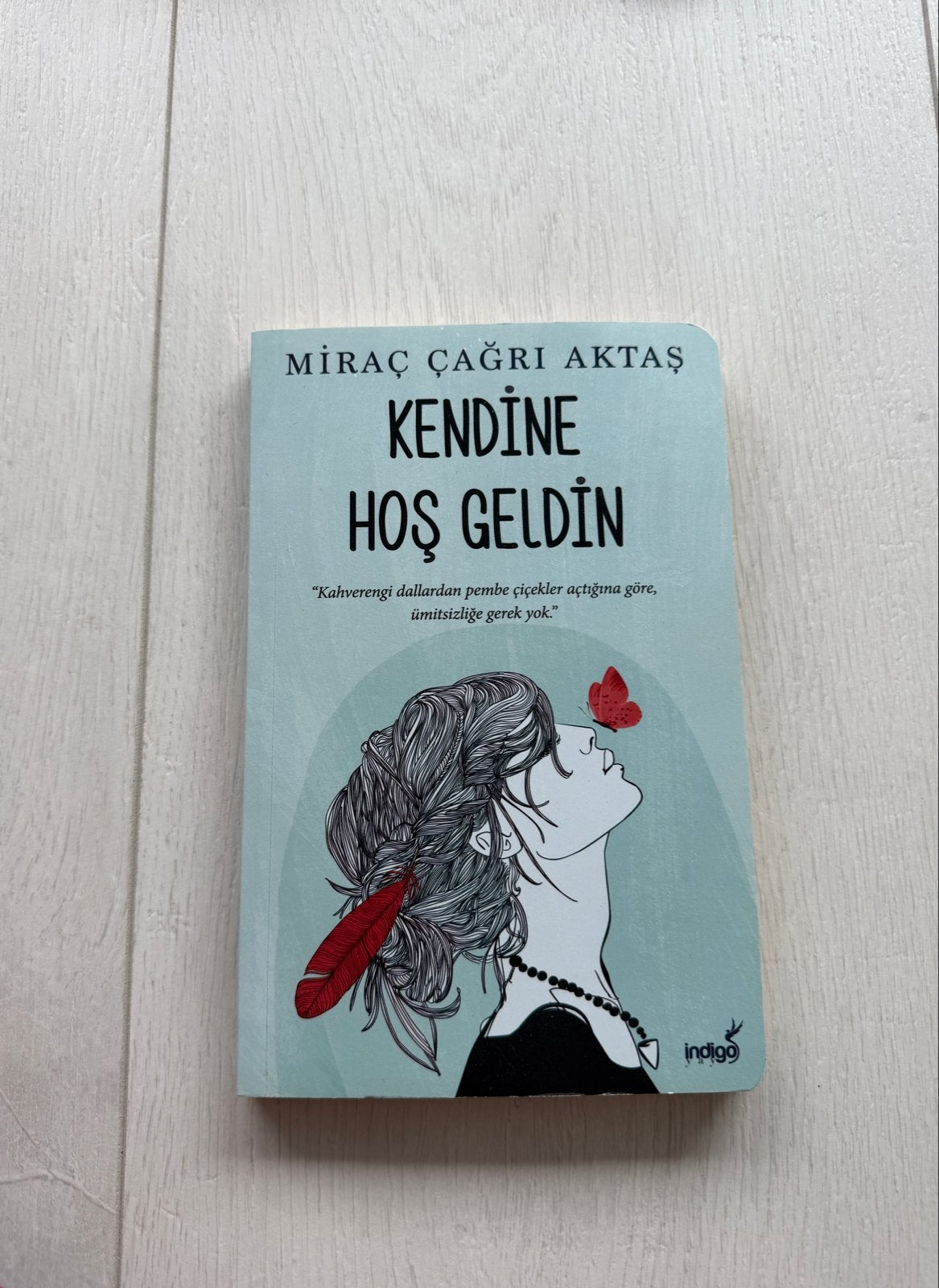Kendine Hoş Geldin - Miraç Çağrı Aktaş (Turks), Boeken, Ophalen of Verzenden, Zo goed als nieuw, Wereld overig
