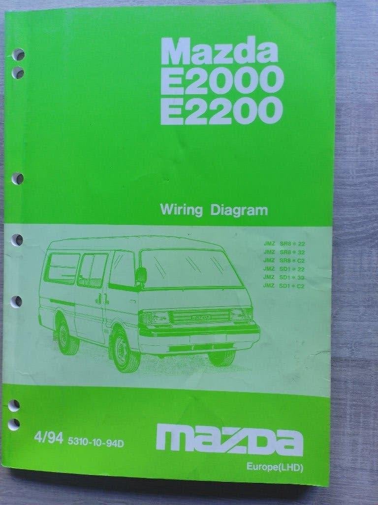 Mazda E2000  E2200 1994 dealer werkplaatsboek stroomschema's, Ophalen of Verzenden, Gelezen, Mazda