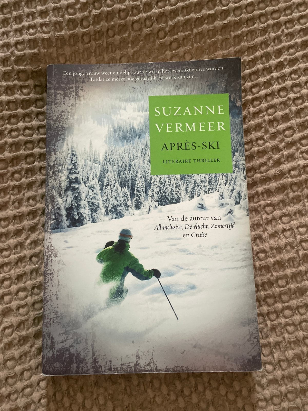 Suzanne Vermeer - Après-Ski (Literaire Thriller), Ophalen, Zo goed als nieuw, Nederland