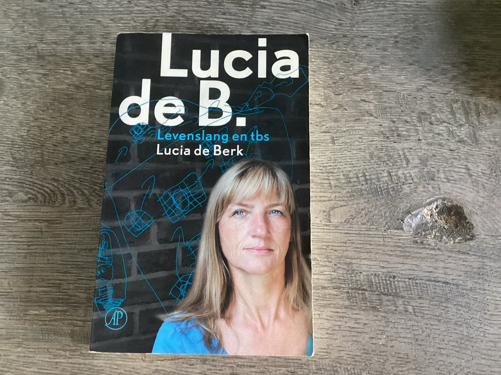 Lucia de B. Levenslang en tbs - Lucia de Berk, Ophalen, Gelezen, Overige