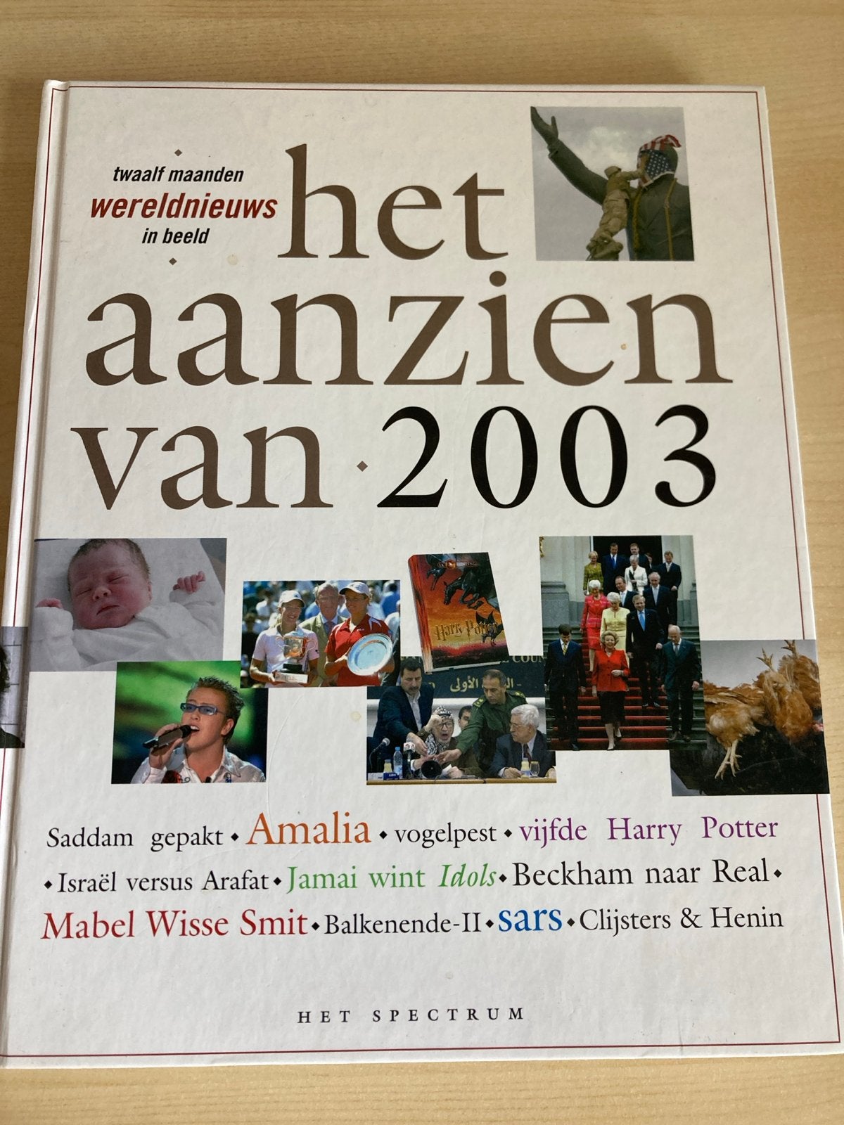 Het Aanzien van 2003 - Twaalf maanden wereldnieuws, Ophalen of Verzenden, Zo goed als nieuw, Overige typen