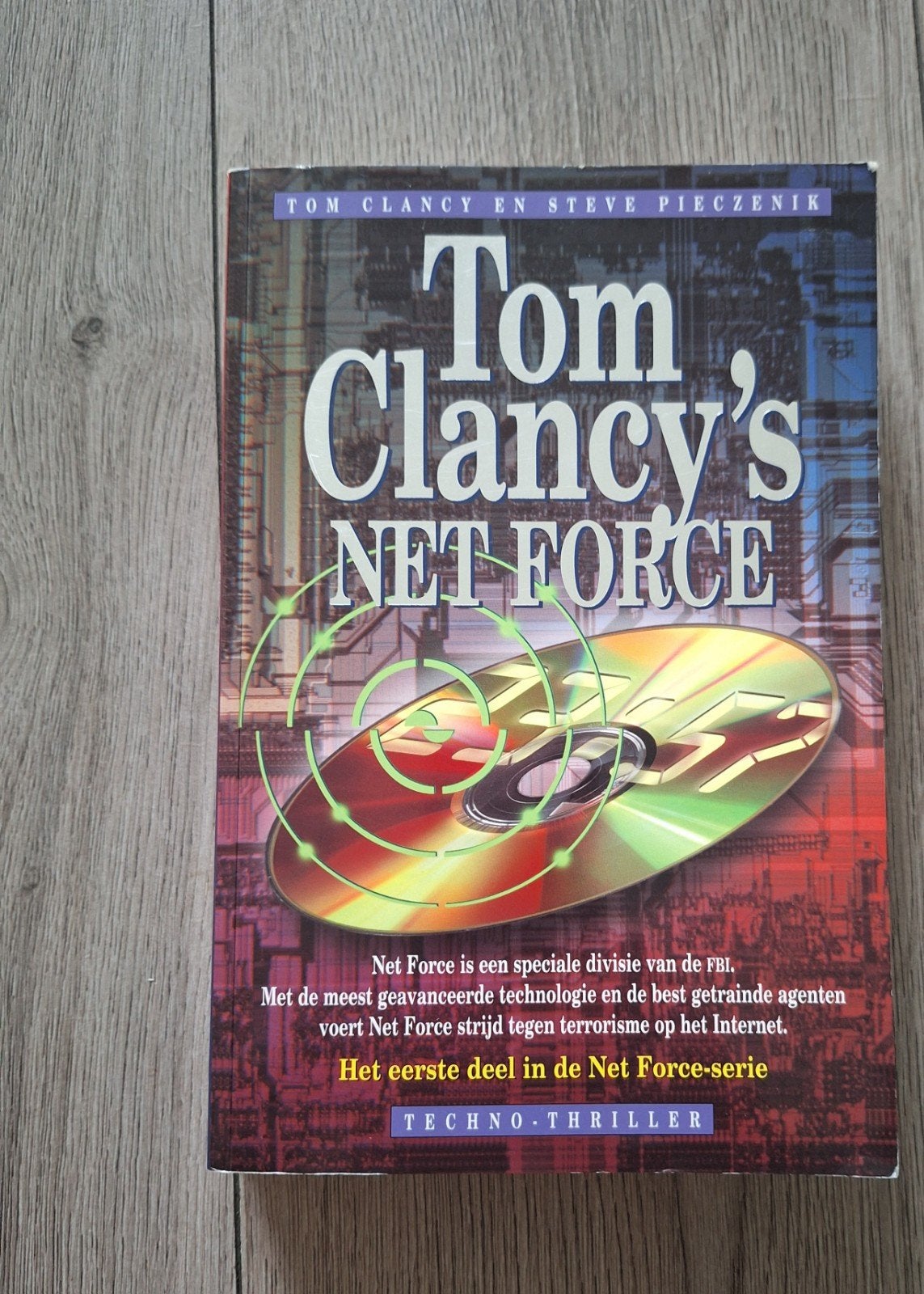 Steve Pieczenik - Tom Clancy's Net Force, Boeken, Ophalen of Verzenden, Zo goed als nieuw, Steve Pieczenik; Tom Clancy