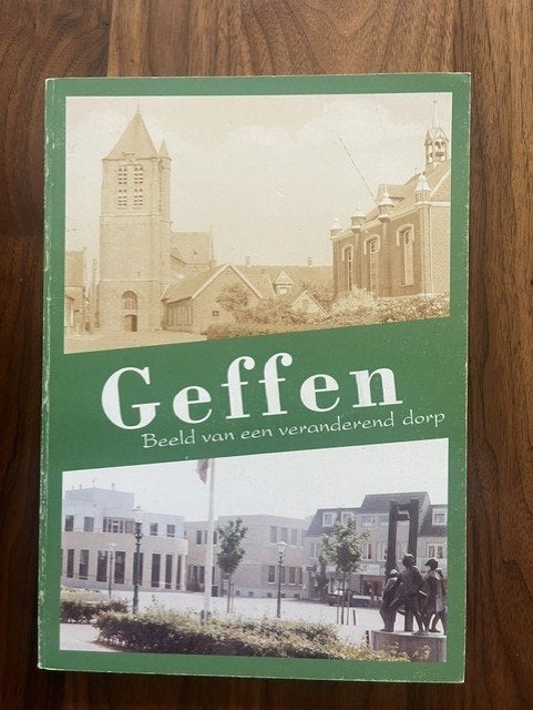 GEFFEN - Beeld van een veranderend dorp, Ophalen of Verzenden, Zo goed als nieuw