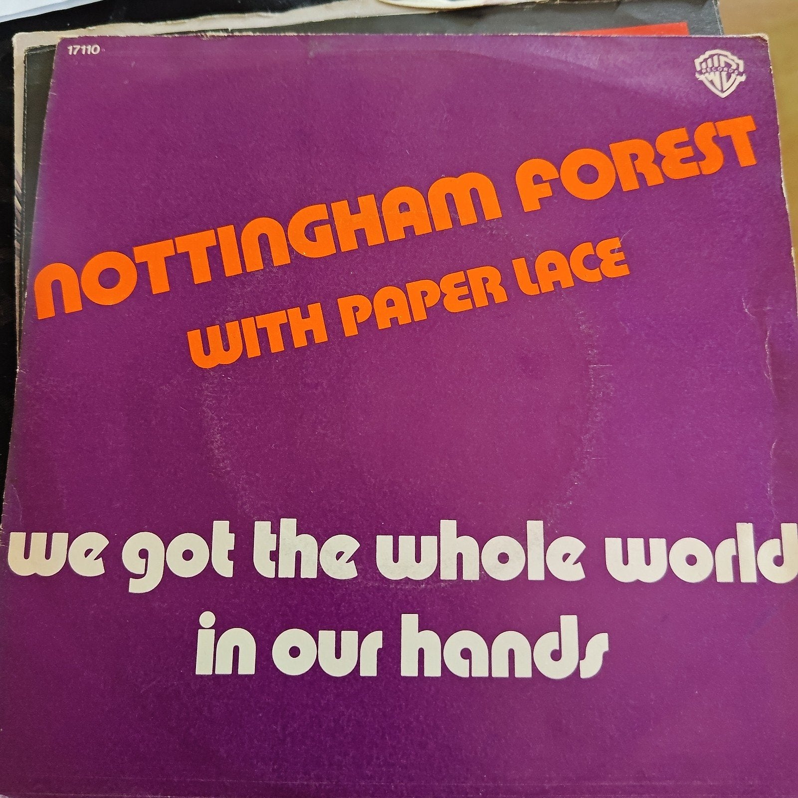 Nottingham Forest - We Got The Whole World In Our Hands, Cd's en Dvd's, Vinyl Singles, Gebruikt, 7 inch, Ophalen of Verzenden