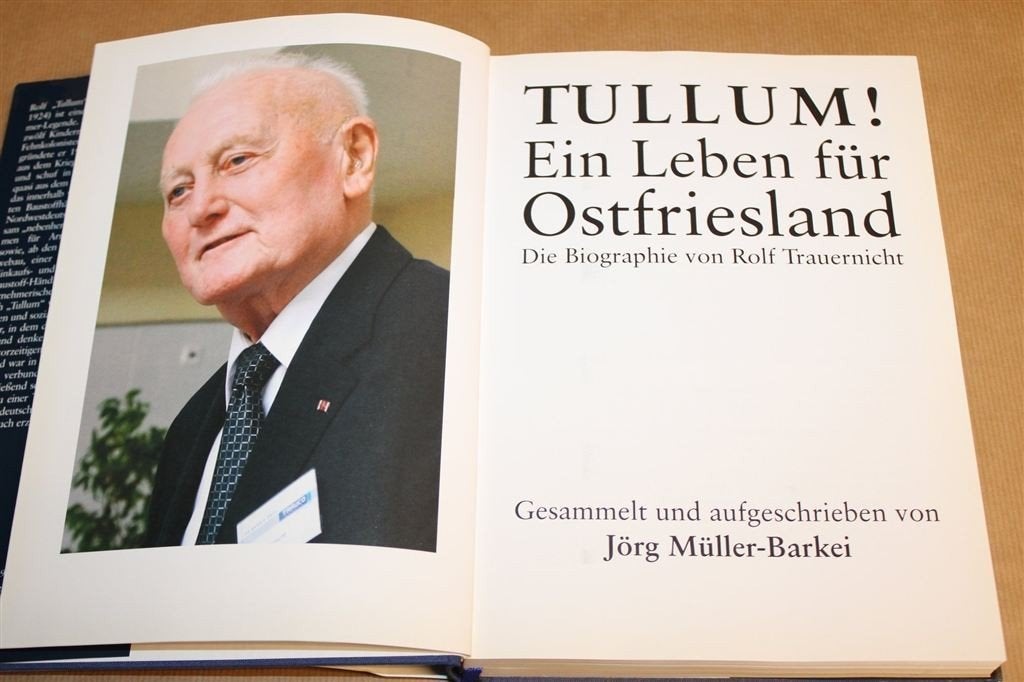 Tullum Rolf Trauernicht — Biografie Ostfriesland [DE], Ophalen of Verzenden, Gelezen