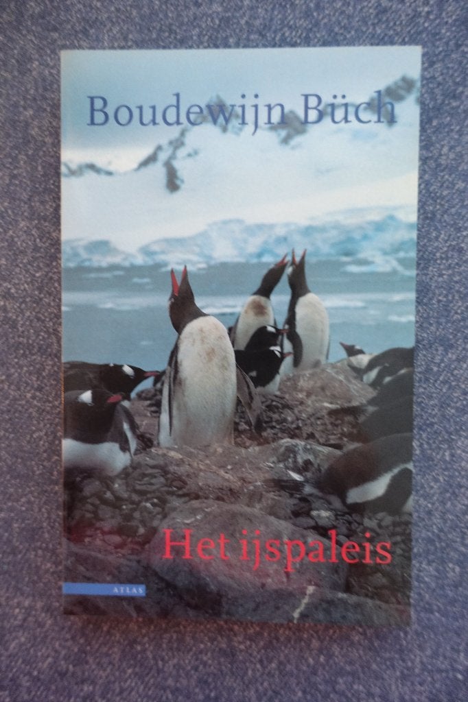 Boudewijn Büch. Het ijspaleis (Eilanden, derde deel), Boeken, Ophalen of Verzenden, Nieuw, Noord-Amerika