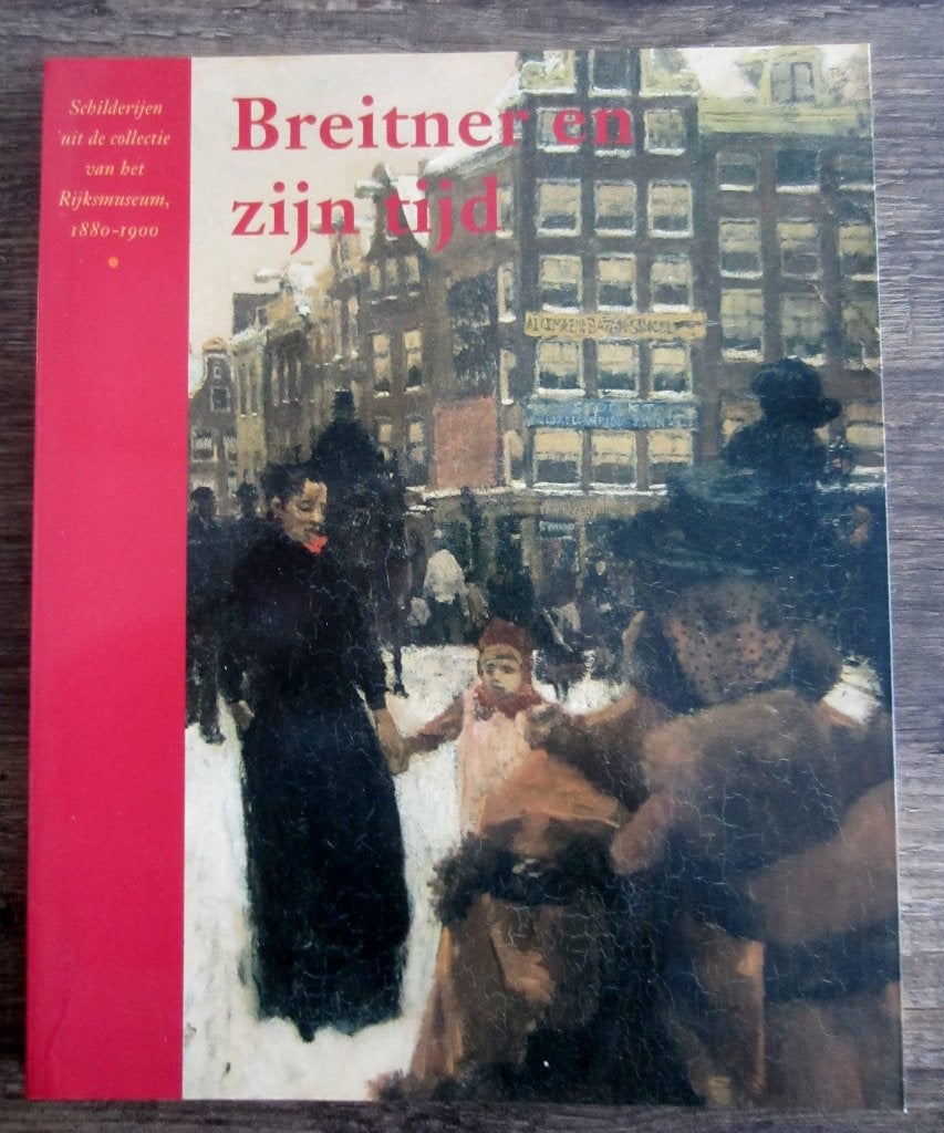 Breitner En Zijn Tijd, Boeken, Ophalen of Verzenden, Zo goed als nieuw, Zie beschrijving, Schilder- en Tekenkunst