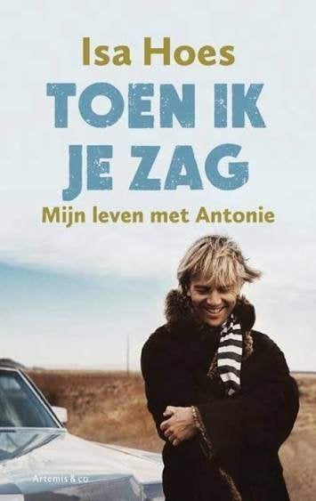 Isa Hoes: Toen ik je zag, Ophalen of Verzenden, Zo goed als nieuw, Isa Hoes, Nederland
