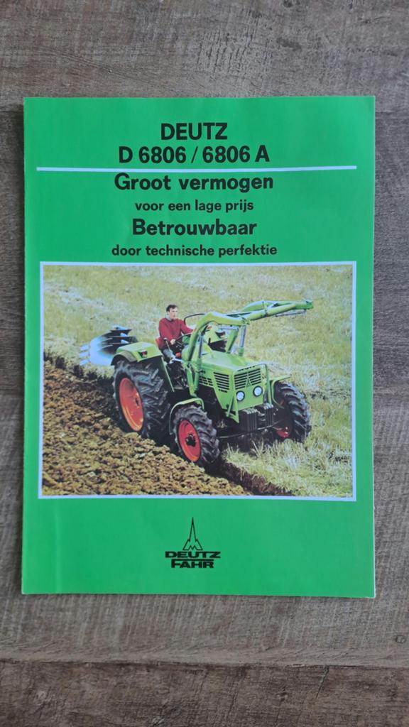 Oude Folder DEUTZ FAHR D 6806 / D 6806A  tractor, trekker, Ophalen of Verzenden, Zo goed als nieuw, Folder