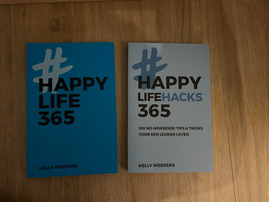 Happy Life 365 & Happy Lifehacks 365 - Kelly Weekers, Ophalen of Verzenden, Zo goed als nieuw