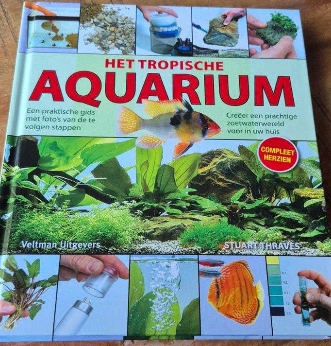 Het Tropische Aquarium - Praktische gids, Ophalen of Verzenden, Zo goed als nieuw, Overige onderwerpen, Stuart Thraves