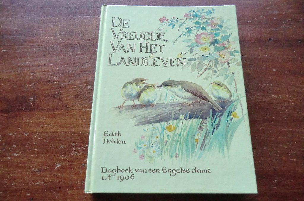 boek - Edith Holden - De Vreugde Van Het Landleven, Ophalen of Verzenden, Gelezen, Overige soorten