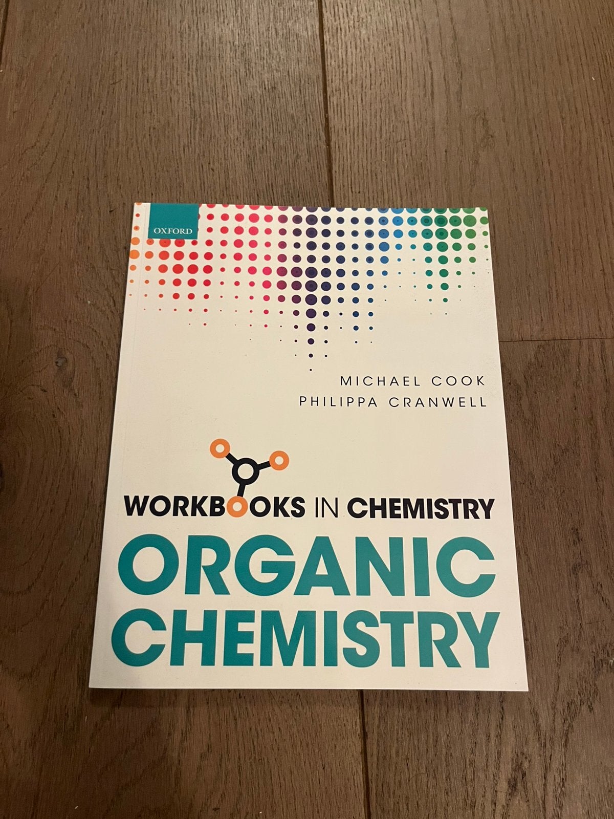 Workbook in Organic Chemistry, Ophalen, Michael Cook, Philippa Cranwell, Beta, WO