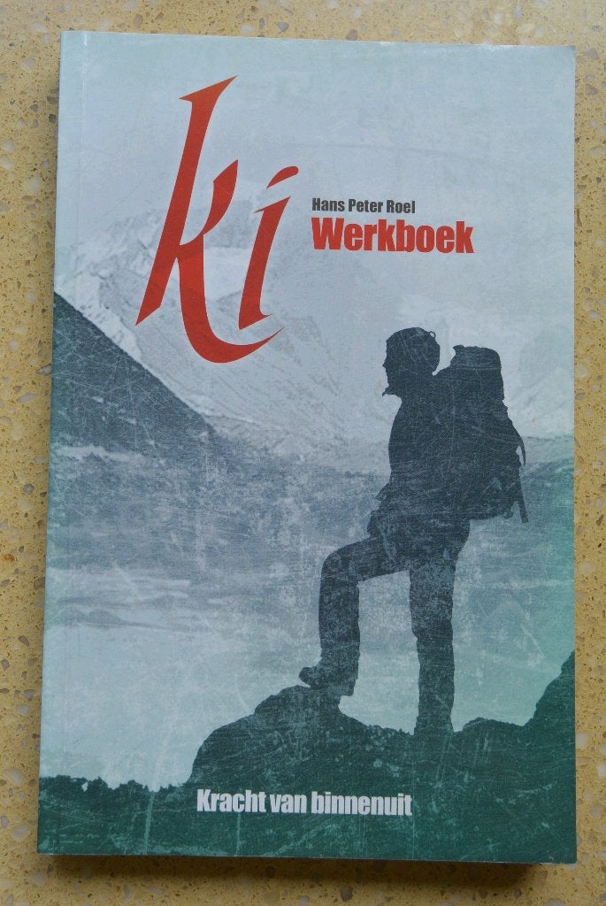 Ki Werkboek - Kracht van binnenuit - Hans Peter Roel, Ophalen of Verzenden, Gelezen, Hans Peter Roel