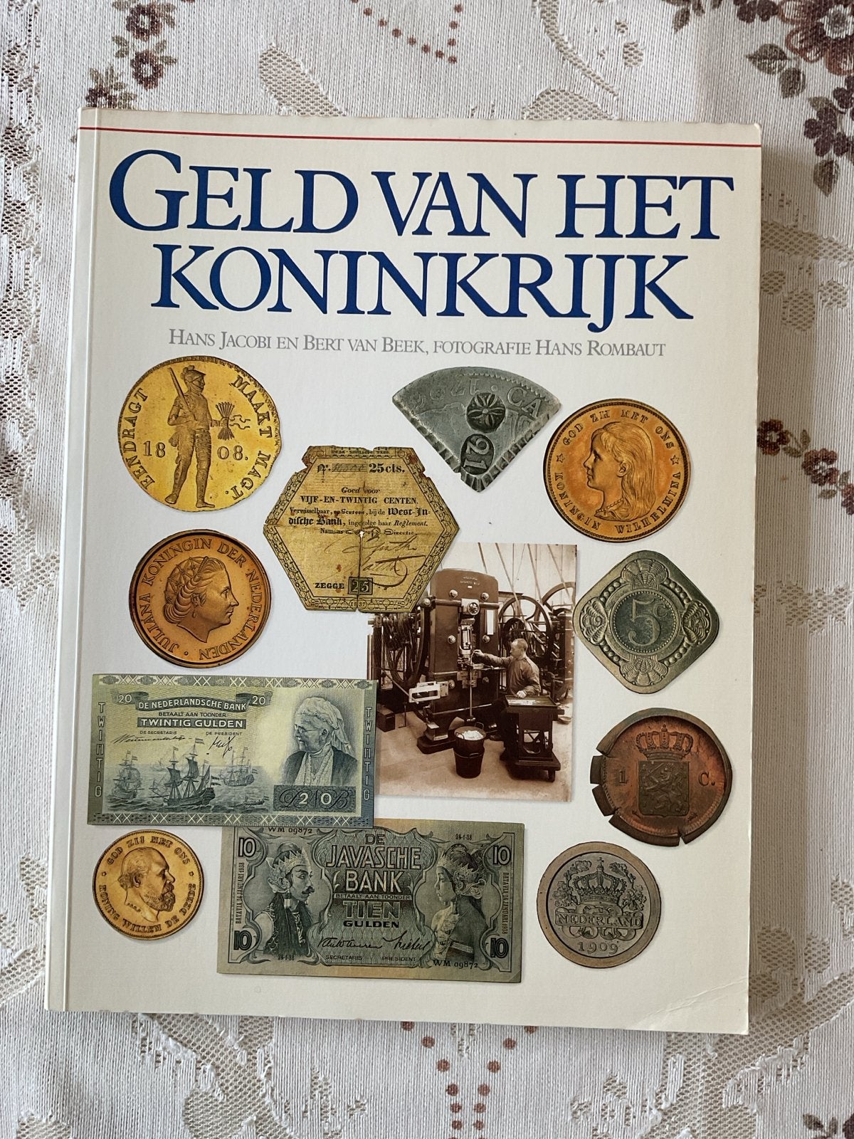 Geld van het Koninkrijk: Munten en papiergeld 1813-1988, Boeken, Ophalen of Verzenden, Zo goed als nieuw, Catalogus