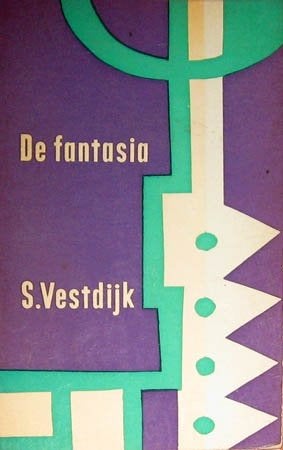 [Vestdijk, S.] - De fantasia en andere verhalen, Ophalen of Verzenden, Zo goed als nieuw