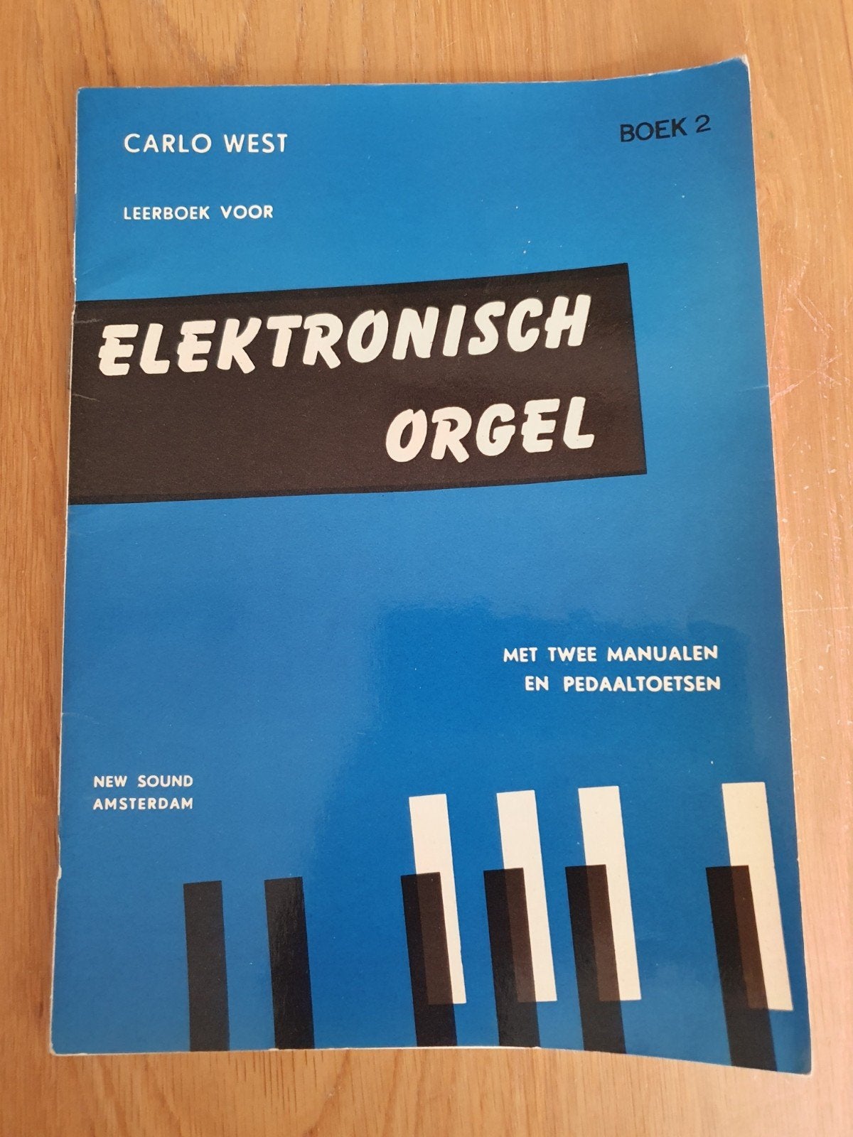 Leerboek Elektronisch Orgel - Boek 2 (Carlo West), Ophalen of Verzenden, Gebruikt, Orgel