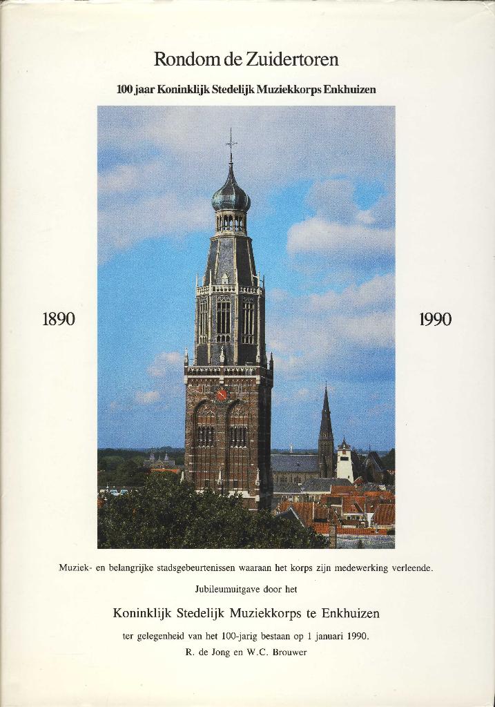 Rondom de Zuidertoren., Boeken, Geschiedenis | Stad en Regio, Gelezen, 20e eeuw of later, Ophalen of Verzenden