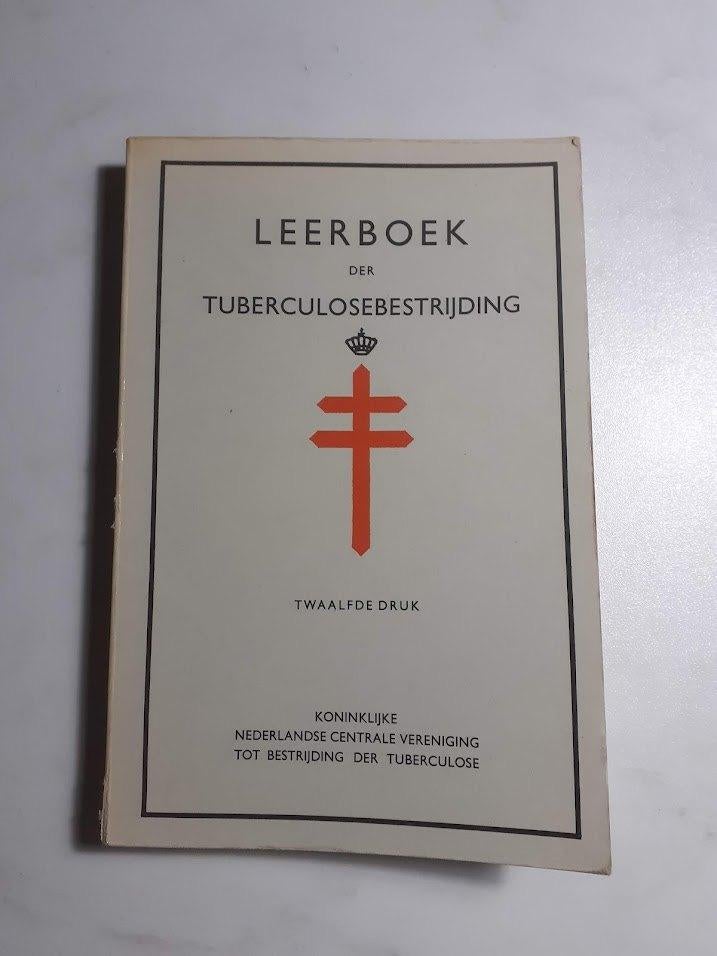 Diverse auteurs	Leerboek der tuberculosebestrijding, Ophalen of Verzenden, Gelezen