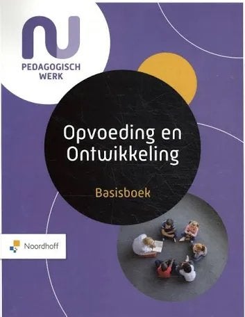 Pedagogisch Werk: Opvoeding en Ontwikkeling Basisboek, Verzenden, Zo goed als nieuw, Opvoeding tot 6 jaar