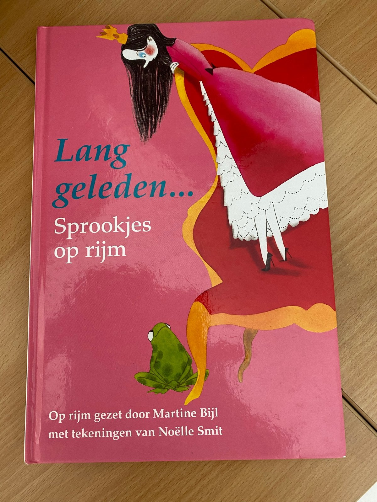Lang geleden... Sprookjes op rijm - Martine Bijl, Boeken, Ophalen of Verzenden, Zo goed als nieuw