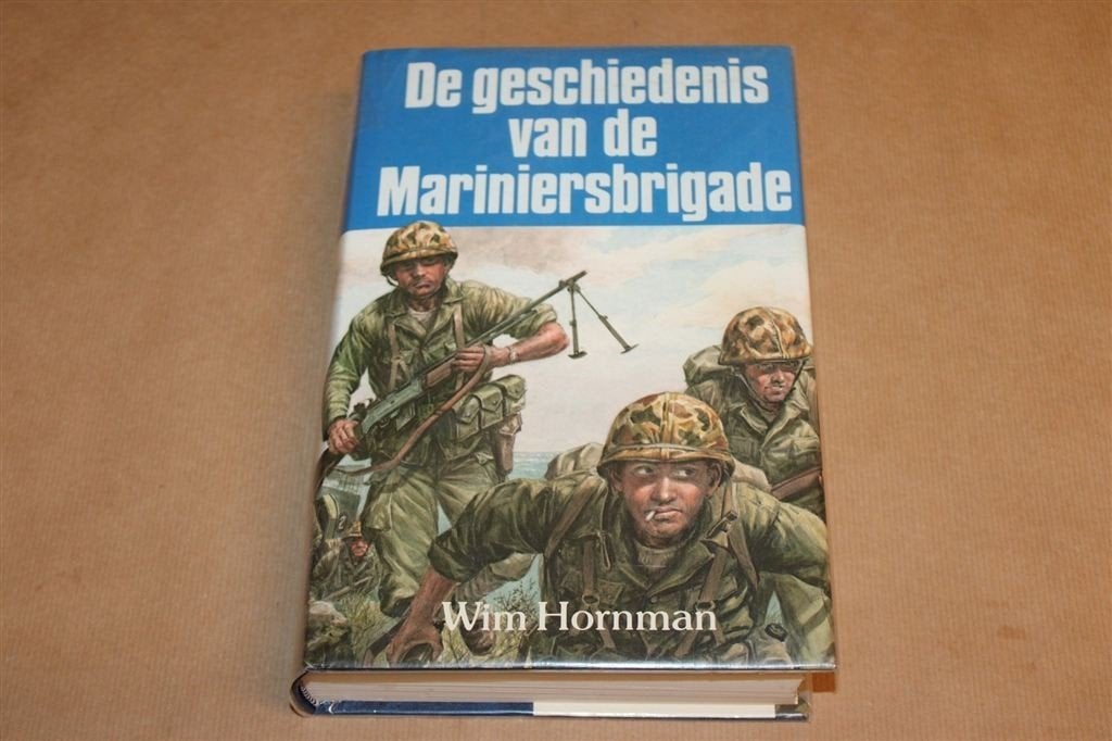 Geschiedenis van de Mariniersbrigade — Oost-Java 1945 1949, Boeken, Ophalen of Verzenden, Tweede Wereldoorlog, Gelezen, Overige onderwerpen