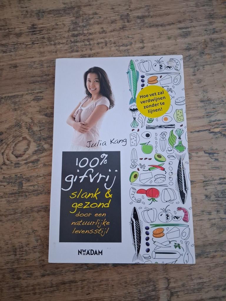 100% Gifvrij Slank & Gezond Boek - Julia Kang, Boeken, Ophalen of Verzenden, Gelezen, Dieet en Voeding, Julia Kang