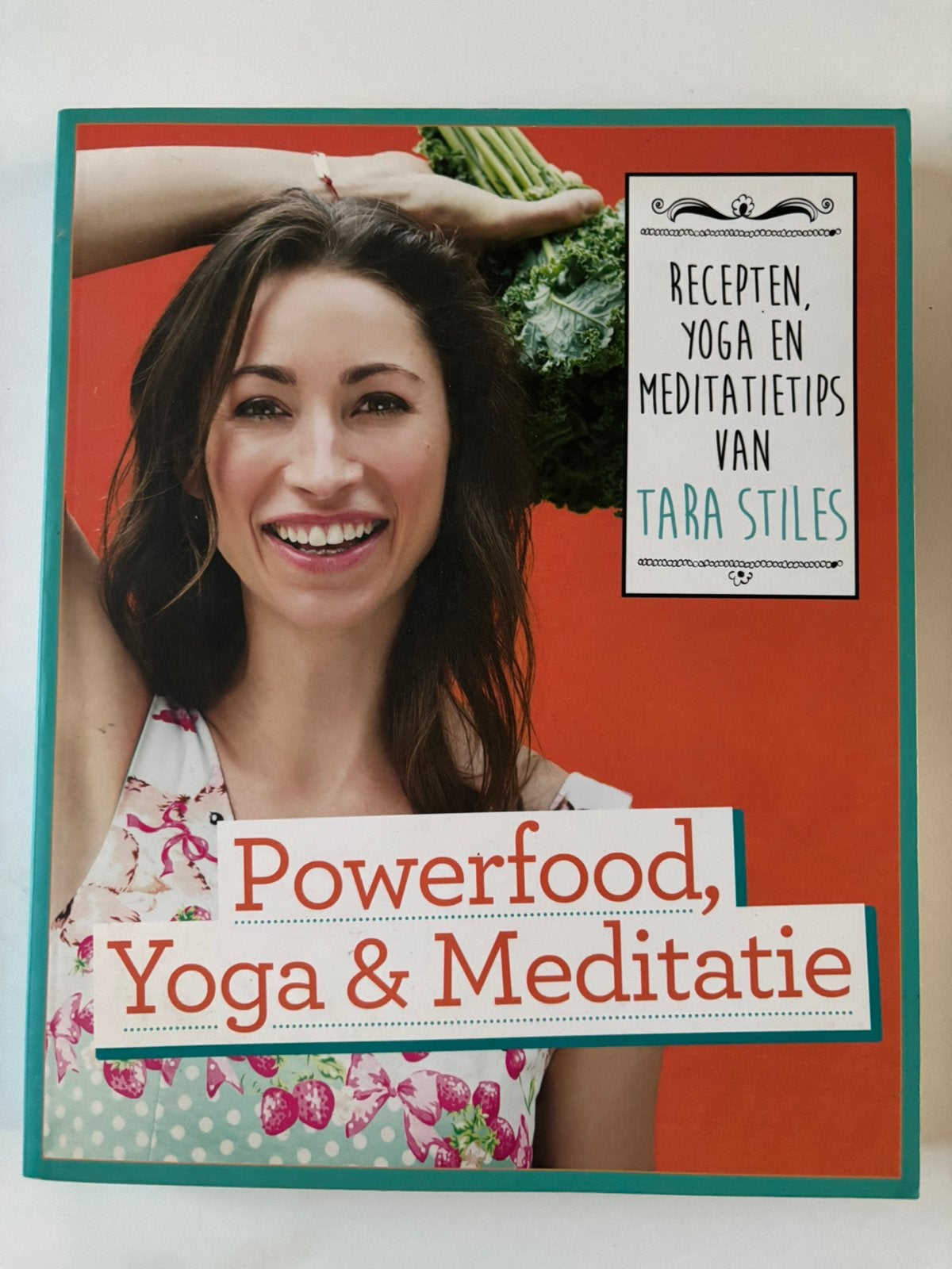 Tara Stiles - Powerfood, yoga en meditatie, Verzenden, Zo goed als nieuw, Tara Stiles