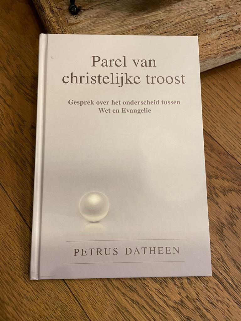 Petrus Datheen - Parel van christelijke troost, Ophalen of Verzenden, Zo goed als nieuw, Petrus Datheen