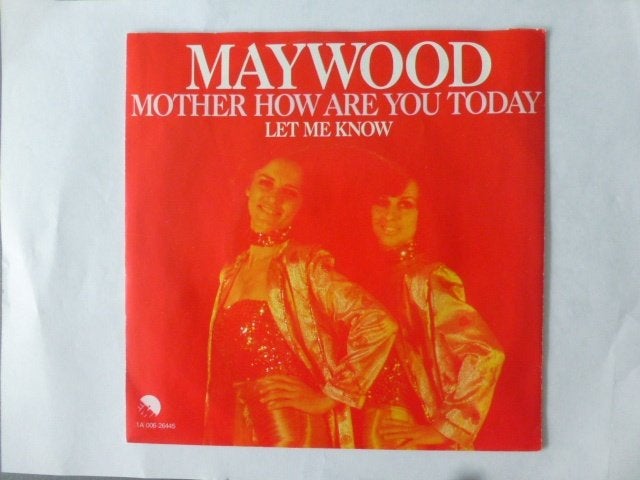Maywood. Mother how are you today. / Let me know., Ophalen of Verzenden, Gebruikt, 7 inch, Pop