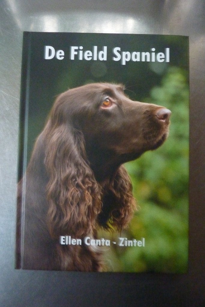 De Field Spaniel - Ellen Canta-Zintel, Ophalen of Verzenden, Zo goed als nieuw, Honden