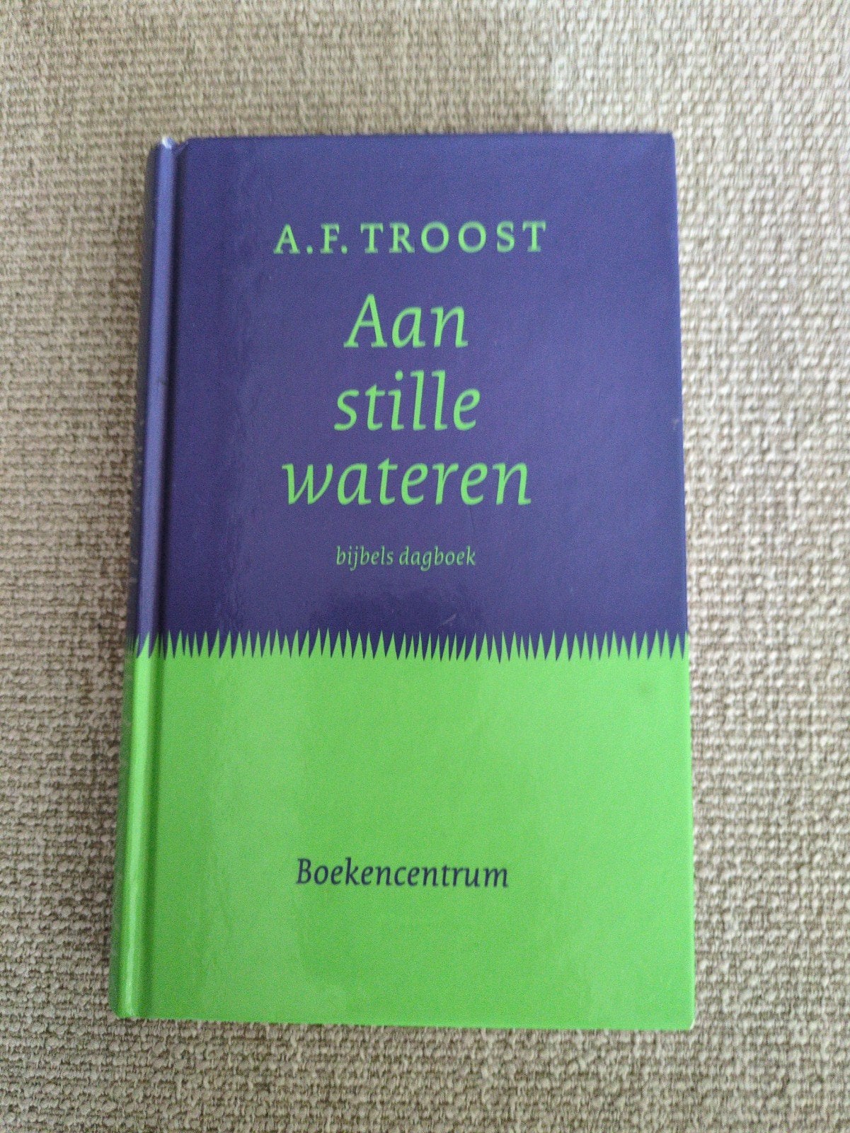 A.F. Troost - Bijbels dagboek - Aan stille wateren, Gelezen, Christendom | Protestants, Ophalen of Verzenden, A.F. Troost