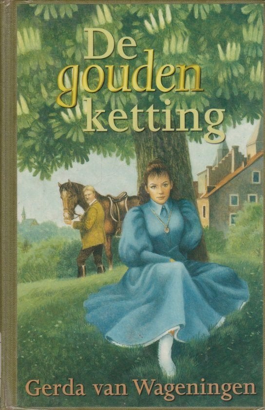 Gerda van Wageningen  -  De Gouden Ketting  (Hardcover/Gebon, Boeken, Verzenden, Zo goed als nieuw