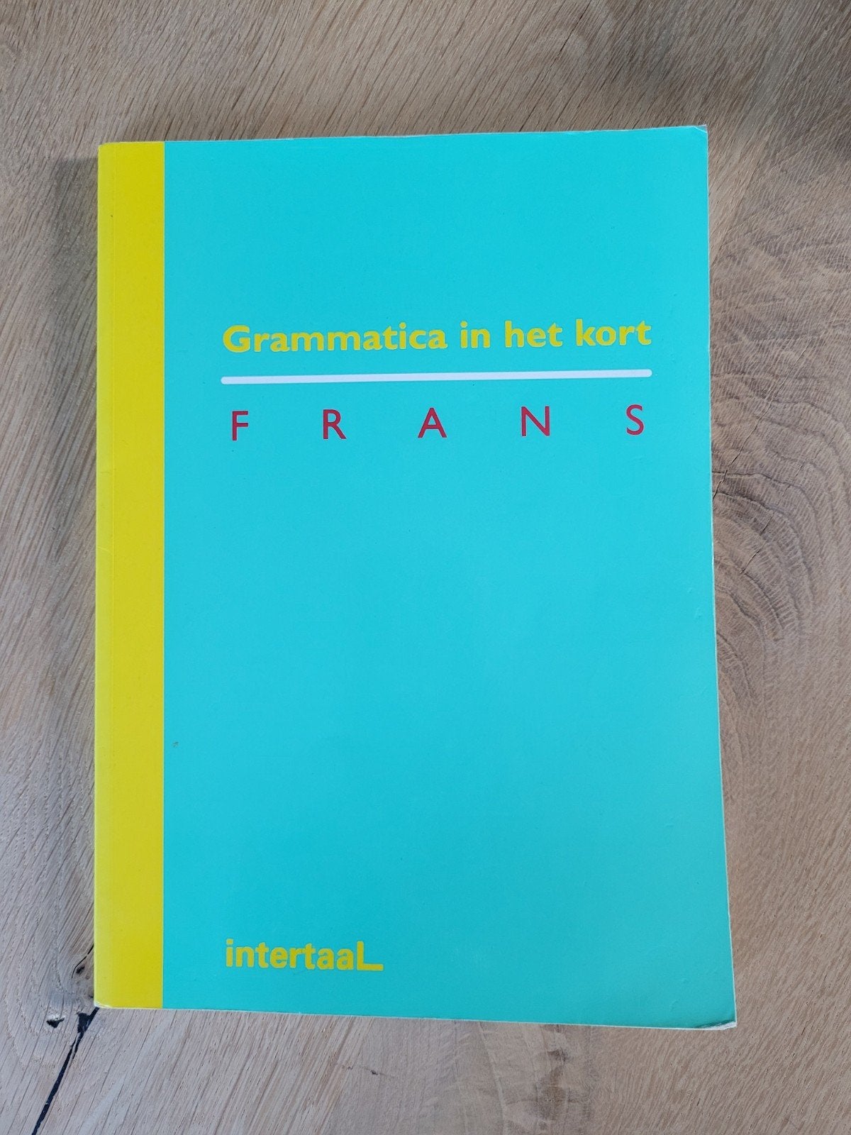 Grammatica in het kort Frans - Intertaal, Ophalen of Verzenden