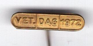 Veteranen dag 1972 koper speldje ( V_136 ), Verzenden, Zo goed als nieuw, Stad of Land, Speldje of Pin