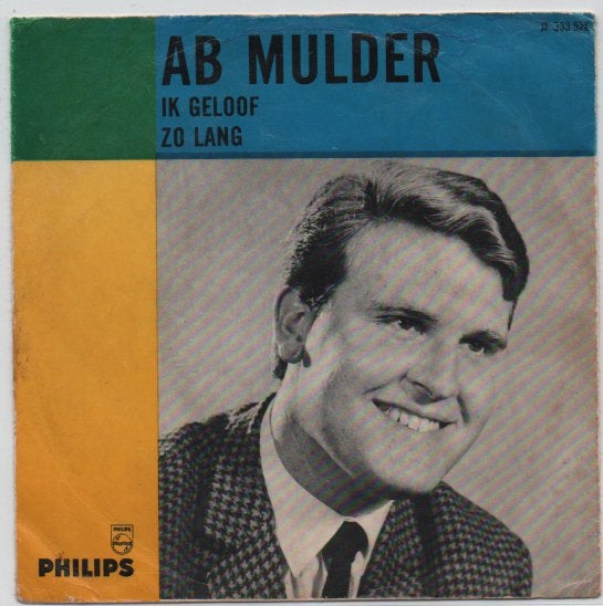 Ab Mulder- Ik geloof, Cd's en Dvd's, Verzenden, 7 inch, Zo goed als nieuw, Levenslied of Smartlap