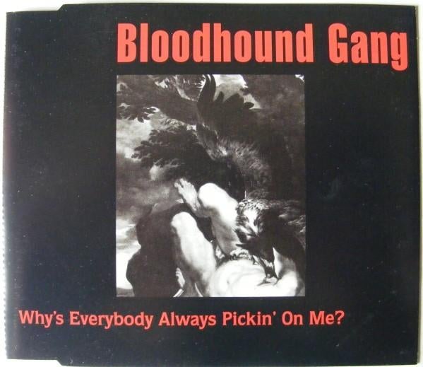 BLOODHOUND GANG CD SINGLE WHY'S EVERYBODY PICKIN' ON ME, Cd's en Dvd's, 6 singles of meer, Ophalen of Verzenden, Zo goed als nieuw