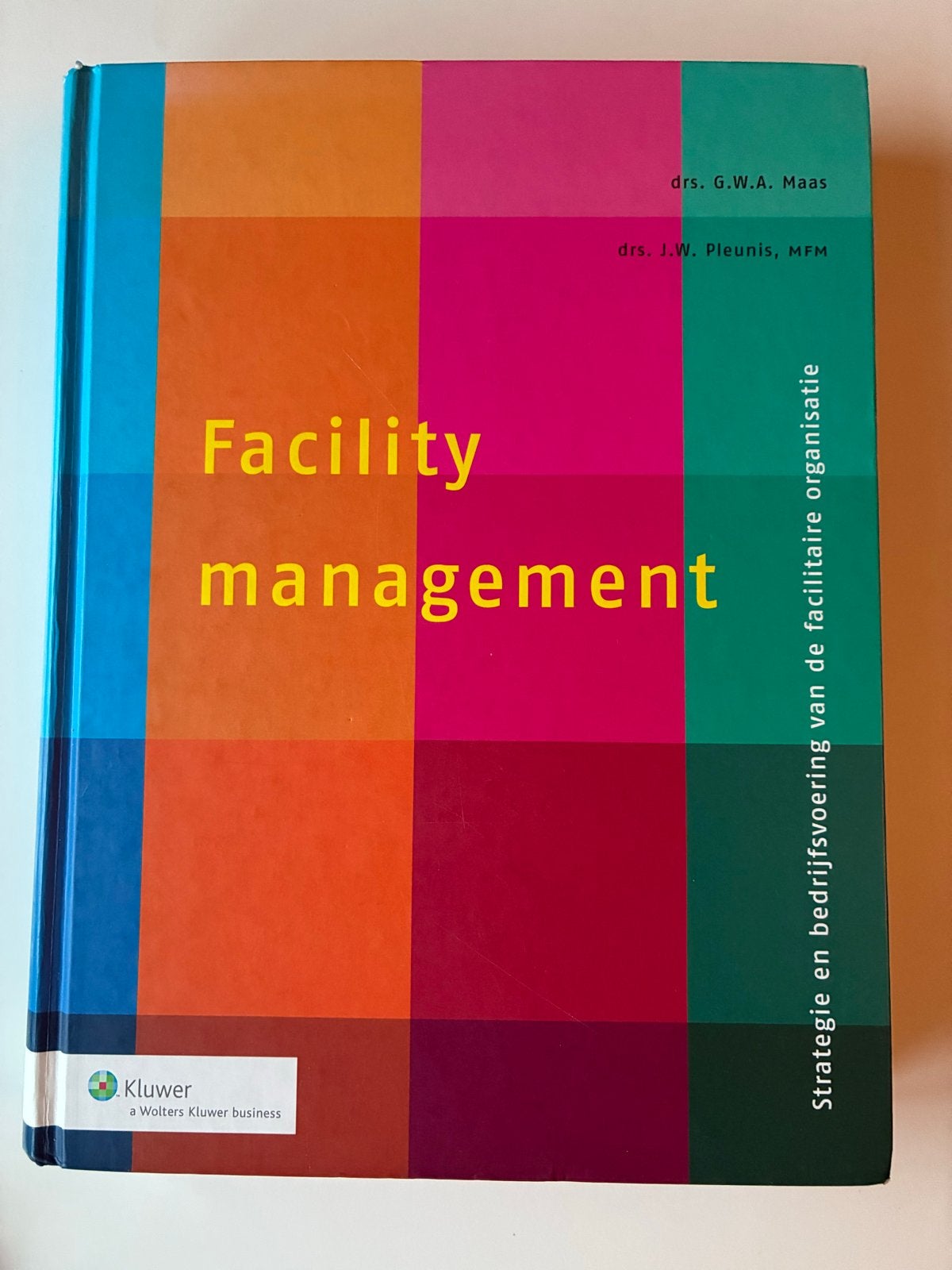 Facility Management - Strategie en bedrijfsvoering, Ophalen of Verzenden, Gamma, Zo goed als nieuw, HBO
