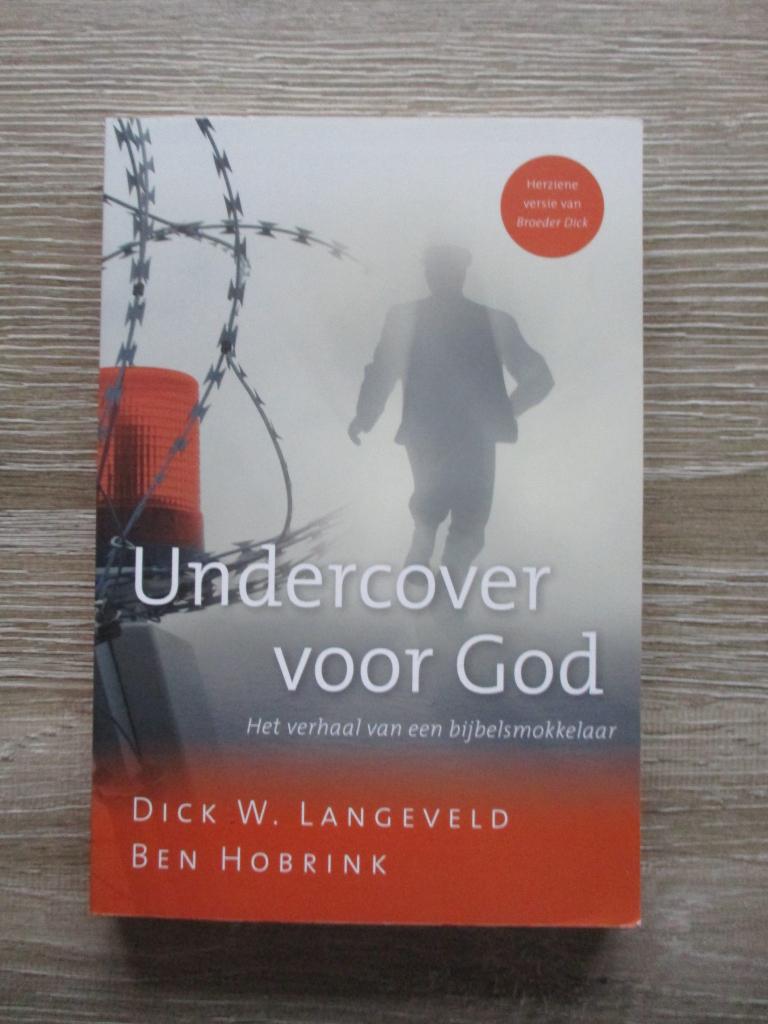 Undercover voor God Het verhaal van een bijbelsmokkelaar -, Ophalen of Verzenden, Gelezen