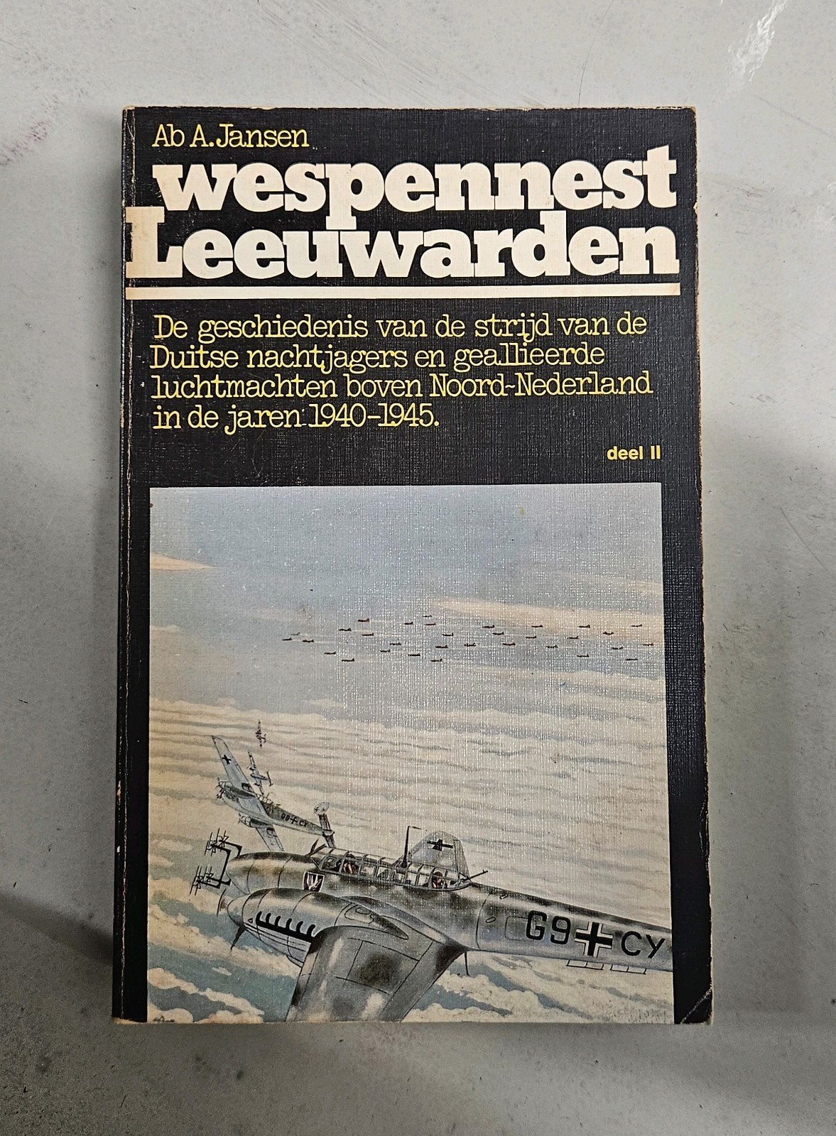 Wespennest Leeuwarden deel II, Boeken, Ophalen of Verzenden, Ab A. Jansen, Luchtmacht, Tweede Wereldoorlog