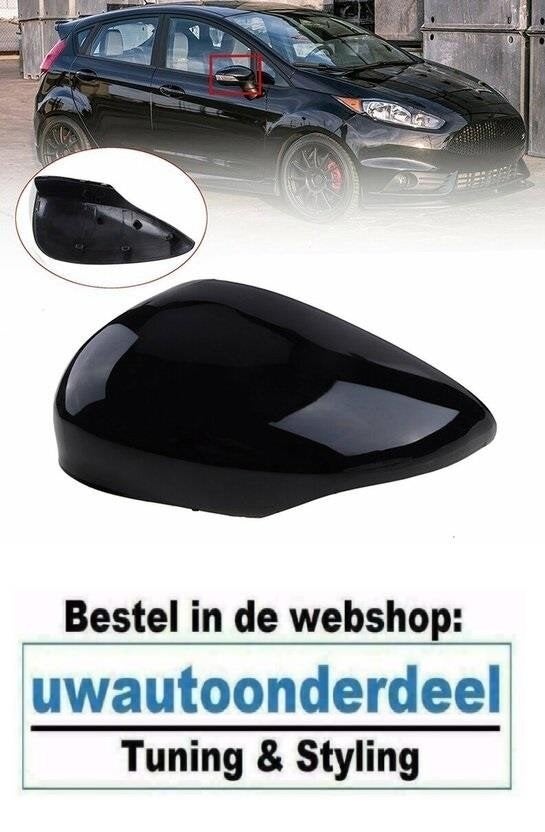Spiegelkappen Ford Fiesta MK7 Glans Zwart, Auto diversen, Tuning en Styling, Verzenden, Automotive Parts, A.parts@hotmail.nl, Trasmolenlaan 12 3447 GZ Woerden