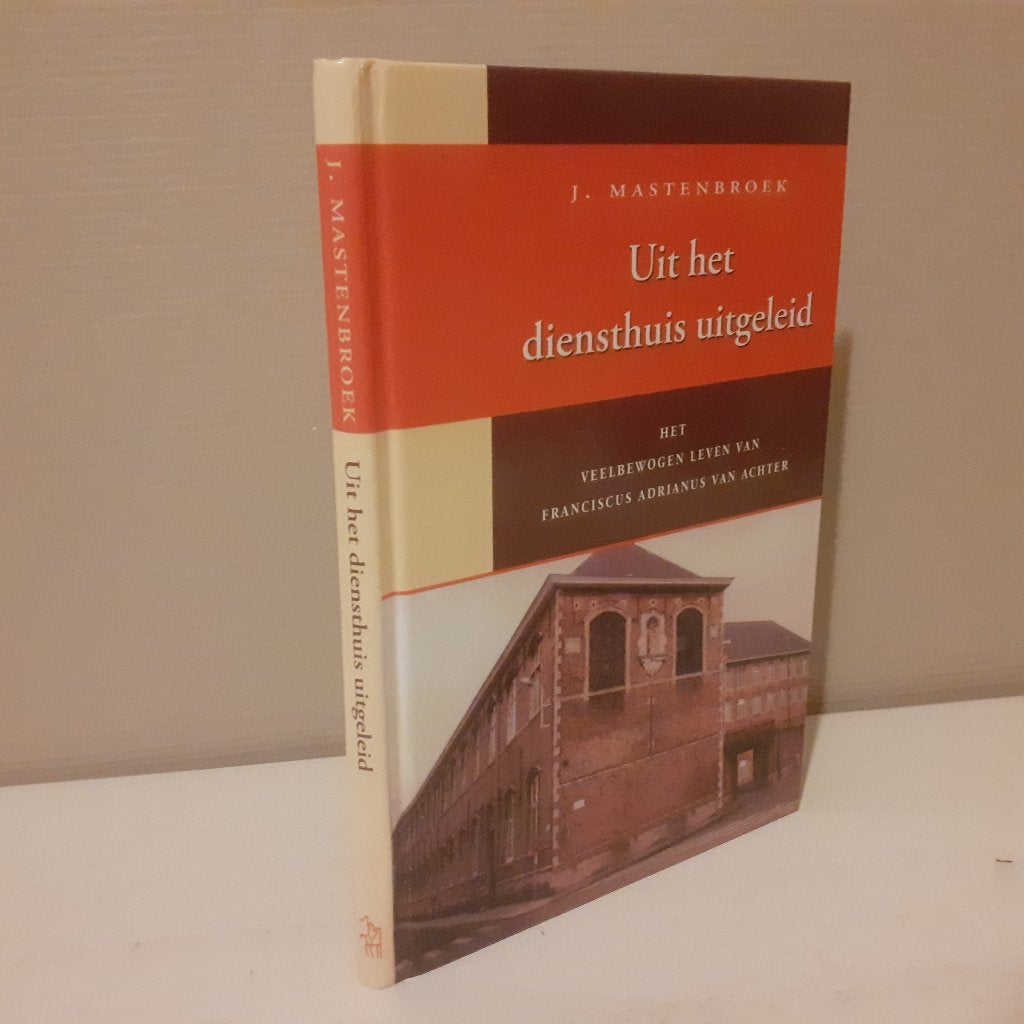 J. Mastenbroek. Uit het diensthuis uitgeleid., Ophalen of Verzenden, Gelezen, Christendom | Protestants