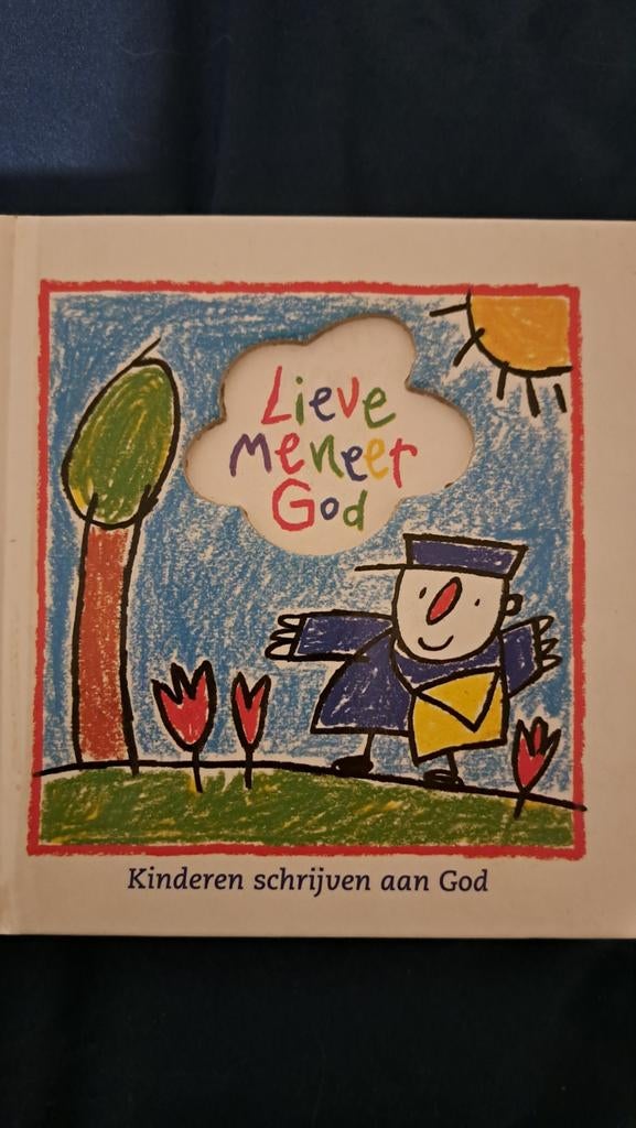 Lieve meneer God - Kinderen schrijven aan God, Boeken, Ophalen of Verzenden