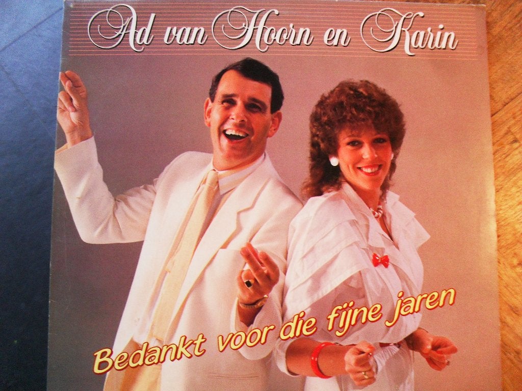 L.P. (1988) : Ad van Hoorn en Karin - Bedankt voor die Fijne, Inclusief binnenhoes, Ophalen of Verzenden, Gebruikt, 12 inch