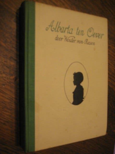 Wouter van riesen / albarta ten oever (ill. Anton pieck), Boeken, Ophalen of Verzenden, Zo goed als nieuw, Nederland