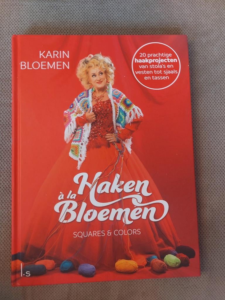 Haken à la Bloemen: Squares & Colors - Karin Bloemen, Verzenden, Zo goed als nieuw, Breien en Haken, Karin Bloemen
