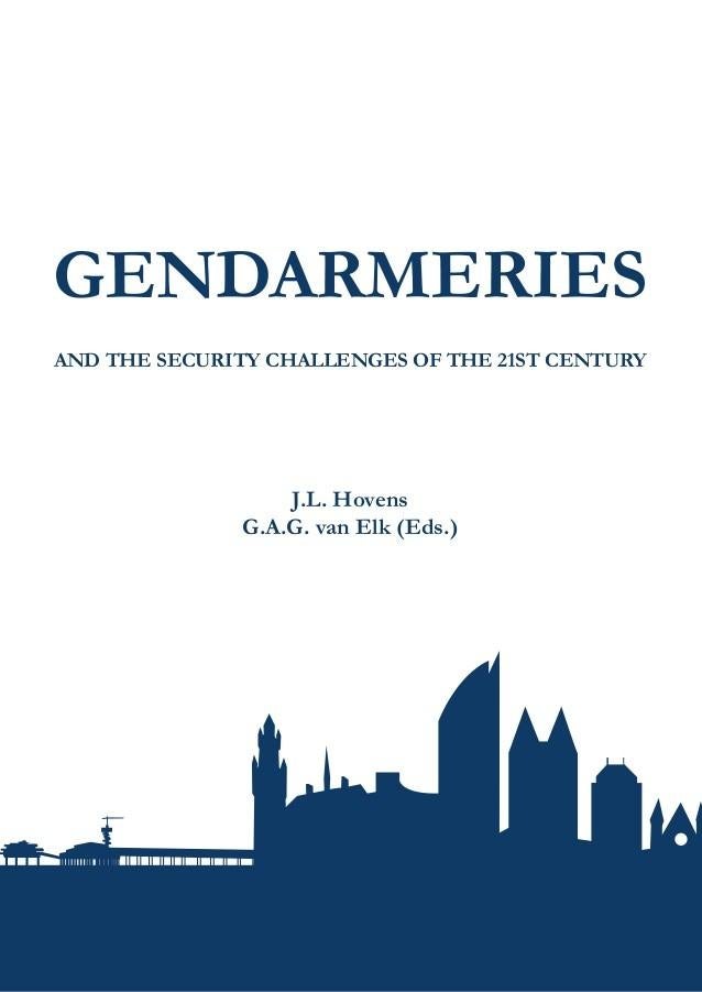 Gendarmeries: and the challenges of 21st century, Gelezen, Ophalen of Verzenden, 1945 tot heden, Overige onderwerpen