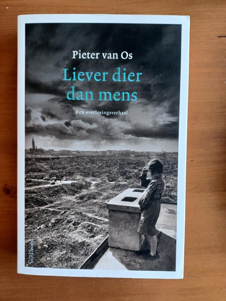 Liever dier dan mens - een overlevingsverhaal, Tweede Wereldoorlog, Ophalen of Verzenden, Zo goed als nieuw, Pieter van Os