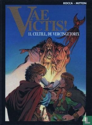 Vae Victis 11 - Mitton - Gesigneerd & Genummerd, Eén stripboek, Ophalen of Verzenden, Zo goed als nieuw